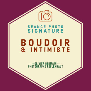 Shooting Photo Signature Boudoir / Intimiste